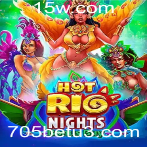 Descubra a Excitante Aventura de HotRioNightsBonusBuy na Plataforma 705bet