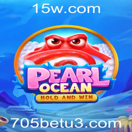 Descubra PearlOcean: O Novo Jogo Sensação com a Palavra-Chave 705bet